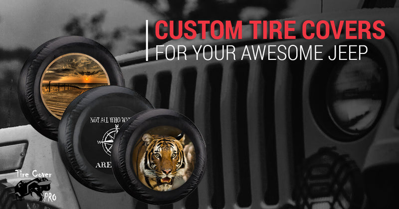 Custom Tire Covers for Your Awesome Jeep