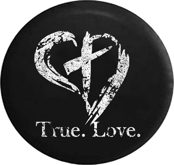 Tire Cover PRO Distressed True. Love. Christian Jesus Heart Cross