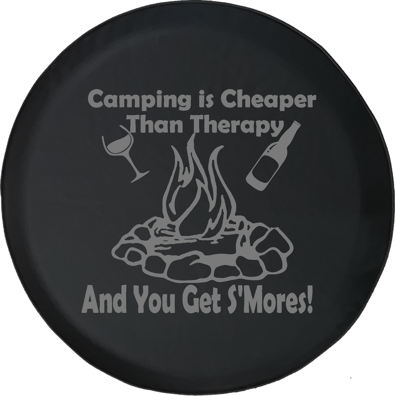 Camping is Cheaper than Therapy & You Get S'mores Travel Offroad Jeep RV Camper Spare Tire Cover J259 - TireCoverPro 