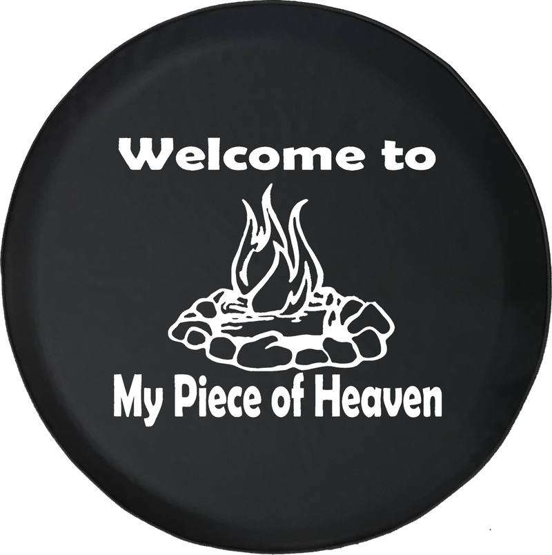 Welcome to My Piece of Heaven Campfire Camping Travel Offroad Jeep RV Camper Spare Tire Cover J272 - TireCoverPro 