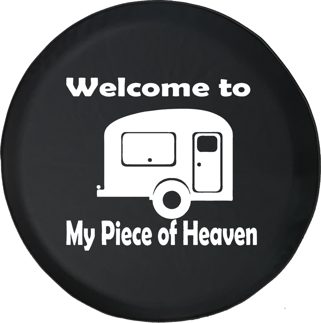 Welcome to My Piece of Heaven Camper RV Camping Travel Offroad Jeep RV Camper Spare Tire Cover J273 - TireCoverPro 