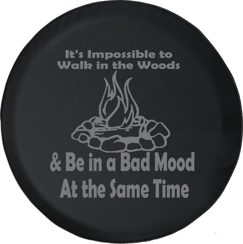 Impossible to Walk in the Woods Campfire Offroad Jeep RV Camper Spare Tire Cover J274 - TireCoverPro 