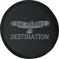 Journey is the Destination Soaring Eagle Travel Adventure Quote Offroad Jeep RV Camper Spare Tire Cover J291 - TireCoverPro 