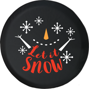 Let It Snow Happy Snowman Snowflakes Winter Wonderland Cold Fun Jeep Camper Spare Tire Cover - MLW118