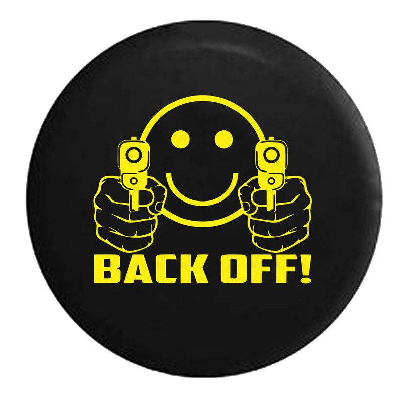 Back Off Evil Smiley Face with Guns Jeep Camper Spare Tire Cover - P110
