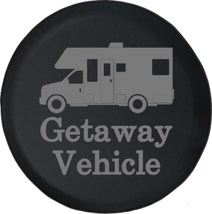 Getaway Vehicle Funny TravelRV Camper Offroad Jeep RV Camper Spare Tire Cover T130