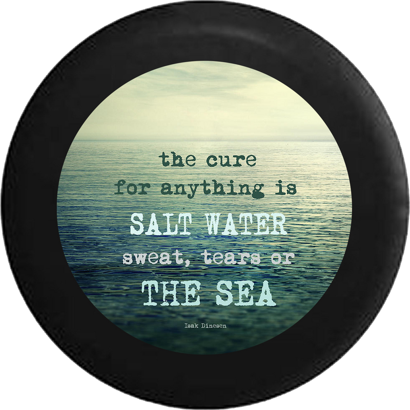 Cure for Anything is Salt Water Sweat Tears Sea Ocean Beach 