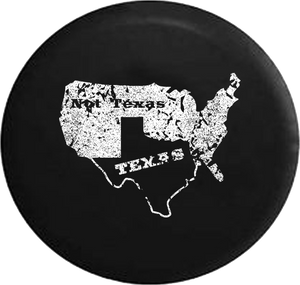 Distressed - Texas Not Texas Secede Longhorn Pride Jeep Camper Spare Tire Cover B231 35 inch