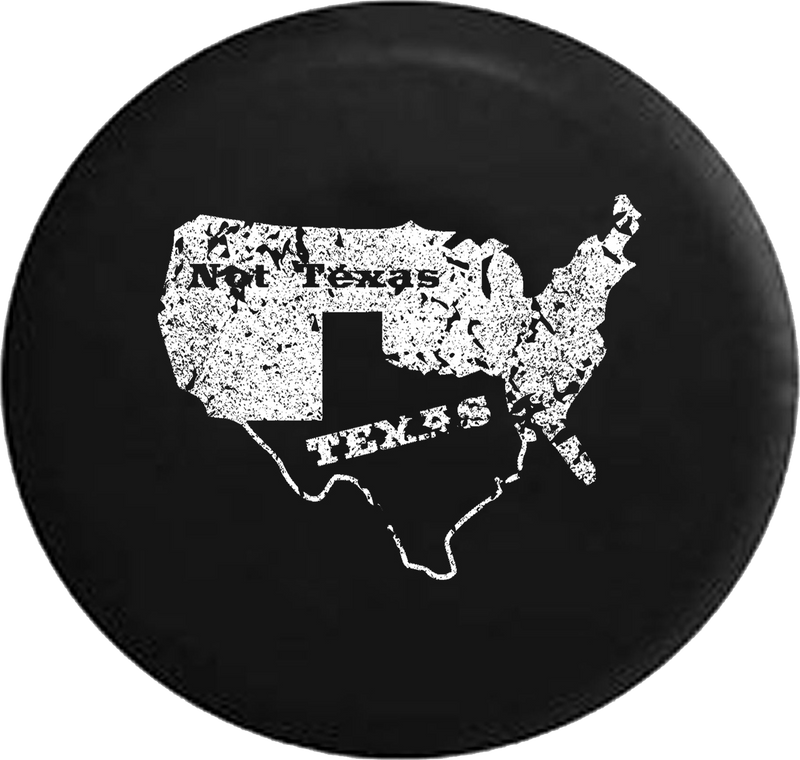 Distressed - Texas Not Texas Secede Longhorn Pride Jeep Camper Spare Tire Cover B231 35 inch