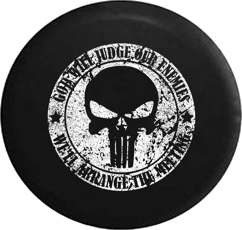 Distressed - God Will Judge Enemies Arrange Meeting Punisher Military SkullJeep Camper Spare Tire Cover H292 35 inch
