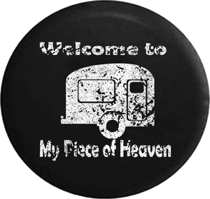 Distressed - Welcome to My Piece of Heaven Camper RV Camping Travel Jeep Camper Spare Tire Cover J273 35 inch