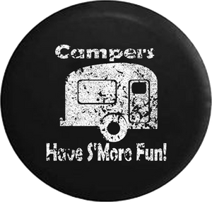 Distressed - Campers Have S'more Fun Camping Travel Trailer Jeep Camper Spare Tire Cover J275 35 inch