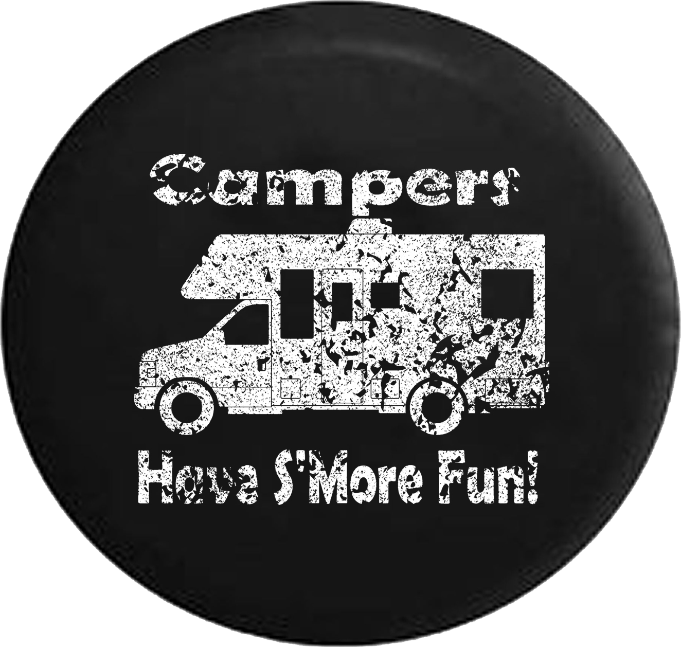 Tire Cover PRO Distressed Campers Have S'more Fun Camping Travel  Trailer Motorhome Jeep Camper Spare Tire Cover J276 Custom Size –  TireCoverPro