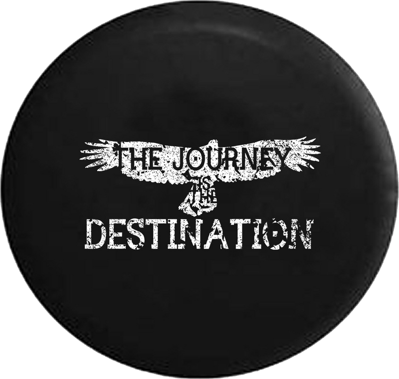 Distressed - Journey is the Destination Soaring Eagle Travel Adventure Quote Jeep Camper Spare Tire Cover J291 35 inch