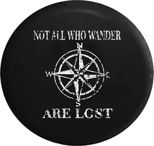 Distressed - Not All Who Wander Are Lost Compass Star Jeep Camper Spare Tire Cover S238 35 inch