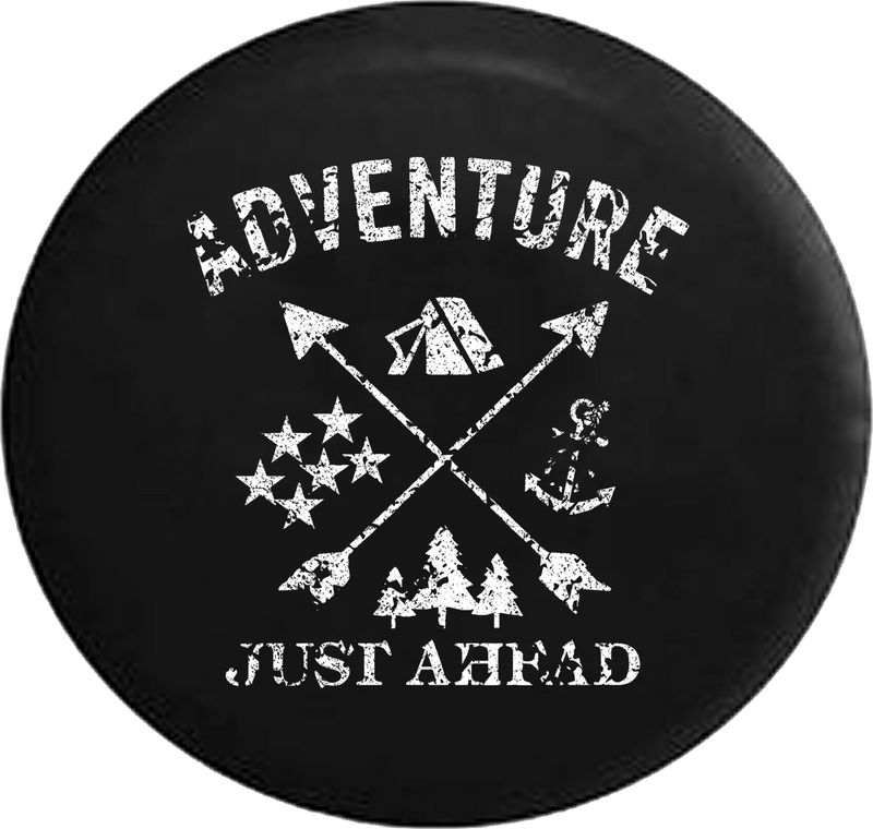 Distressed - Adventure Just Ahead Camping Woods Anchor Stars Boating Hunting Jeep Camper Spare Tire Cover S347 35 inch